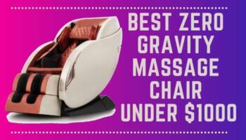 Best Zero Gravity Massage Chair Under 1000 – Palash BD