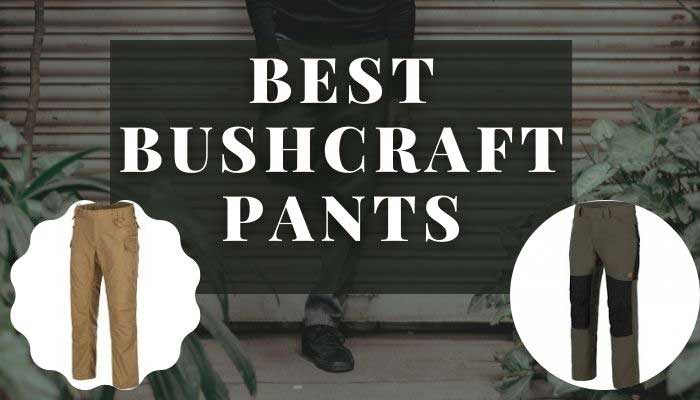 Best-Bushcraft-Pants